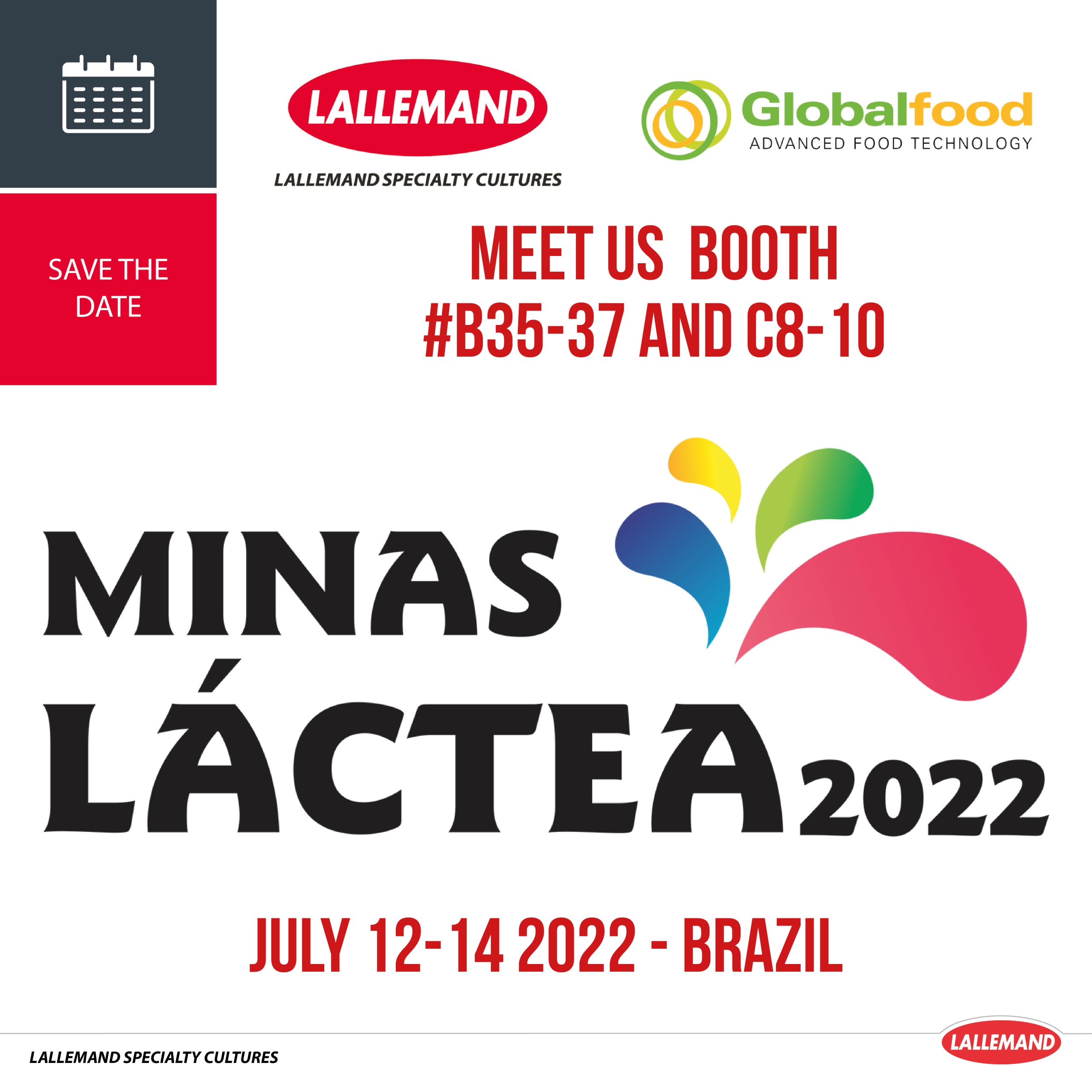 Meet us at the 2022 Minas Lactea, July 12-14